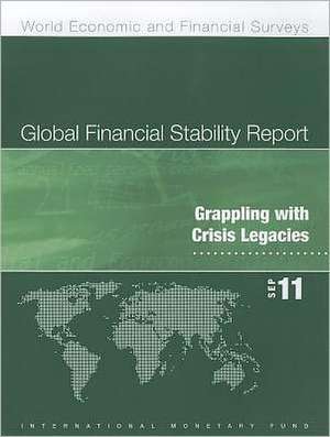 Global Financial Stability Report: Grappling with Crisis Legacies de International Monetary Fund (IMF)