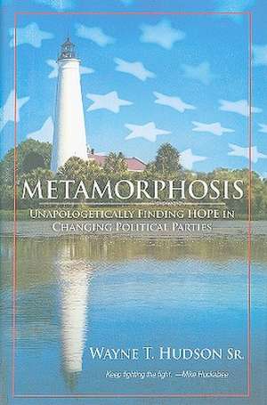 Metamorphosis de Sr. Hudson, Wayne T.