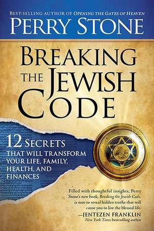 Breaking the Jewish Code de Perry Stone