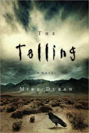 The Telling de Mike Duran