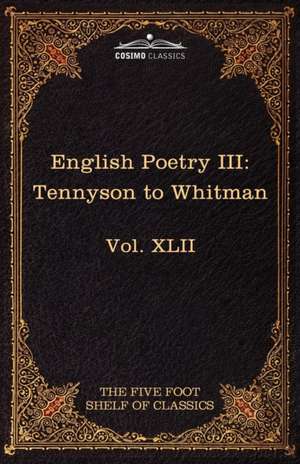 English Poetry III de Alfred Lord Tennyson