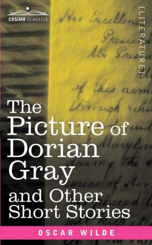 The Picture of Dorian Gray and Other Short Stories de Oscar Wilde