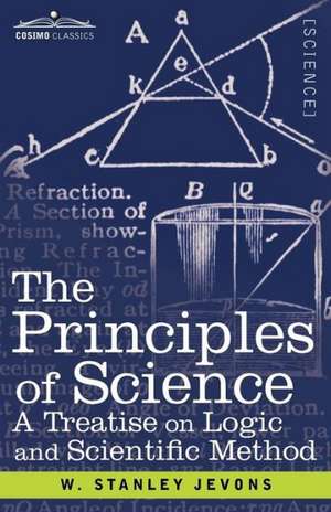 The Principles of Science de W. Stanley Jevons