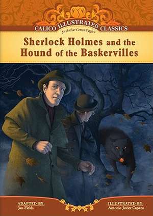 Sherlock Holmes and the Hound of the Baskervilles de Jan Fields