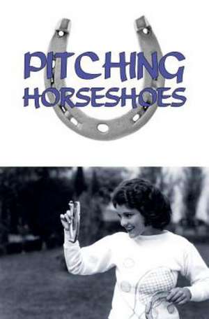 Pitching Horseshoes de Ohio Horseshoe Co