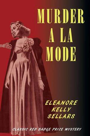 Murder a la Mode de Eleanore Kelly Sellars