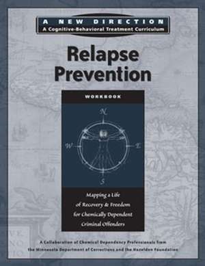 Relapse Prevention Workbook de Hazelden Publishing