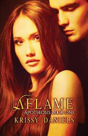 Aflame de Krissy Daniels