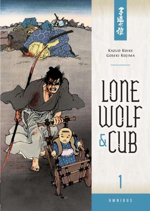 Lone Wolf and Cub Omnibus Volume 1 de Kazuo Koike