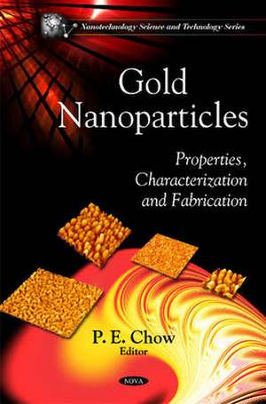 Gold Nanoparticles de P. E. Chow