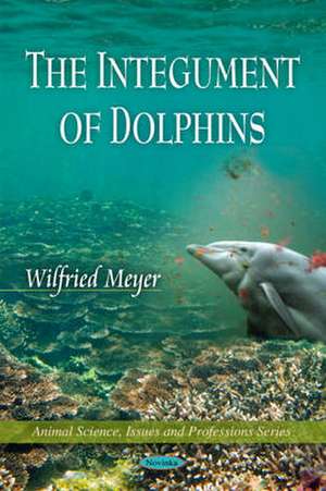 Integument of Dolphins de Wilfried Meyer