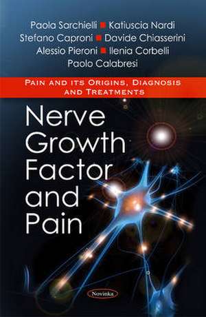 Nerve Growth Factor and Pain de Paola Sarchielli