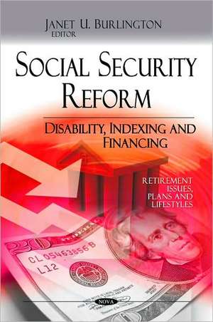 Social Security Reform de Janet U. Burlington