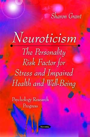 Neuroticism de Sharon Grant