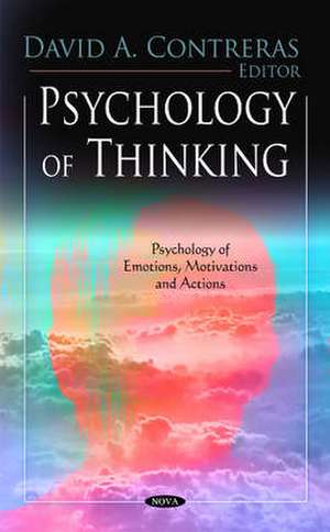 Psychology of Thinking de David A. Contreras