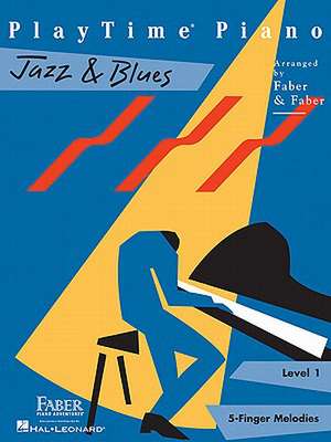 Playtime Piano Jazz & Blues - Level 1 de Nancy Faber