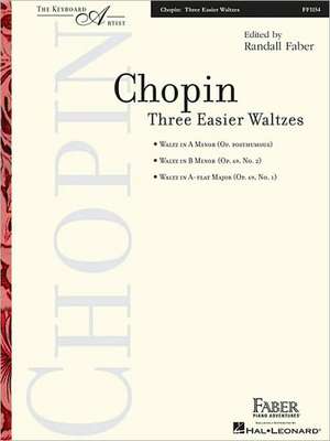 Three Easier Waltzes - The Keyboard Artist de Frederic Chopin