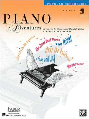 Piano Adventures - Popular Repertoire Book - Level 2b de Nancy Faber