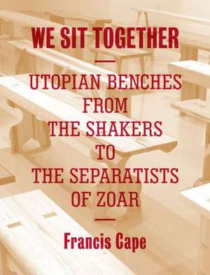 We Sit Together de Francis Cape