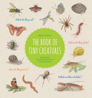 The Book of Tiny Creatures de Nathalie Tordjman