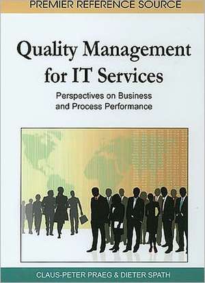 Quality Management for IT Services de Claus-Peter Praeg