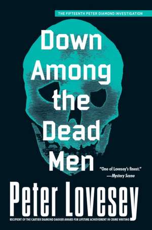 Down Among the Dead Men de Peter Lovesey