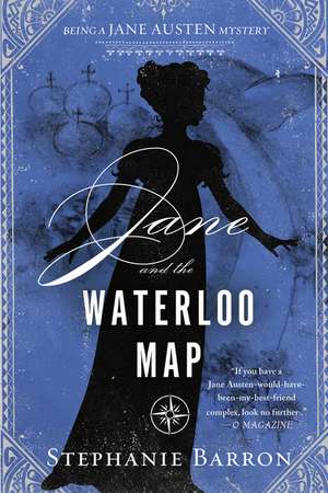 Jane and the Waterloo Map: Being a Jane Austen Mystery de Stephanie Barron