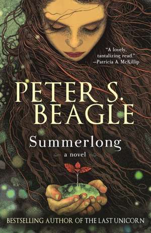 Summerlong de Peter S. Beagle