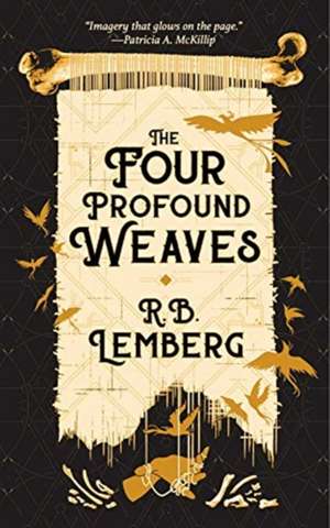 The Four Profound Weaves de R. B. Lemberg