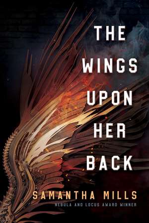 The Wings Upon Her Back de Samantha Mills