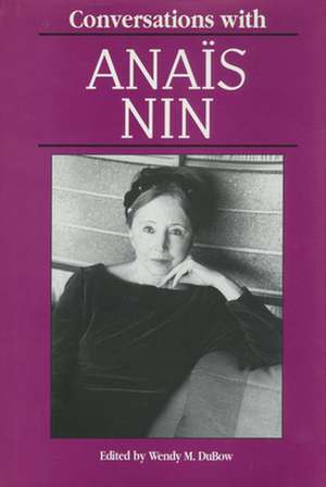 Conversations with Anais Nin de Anaeis Nin