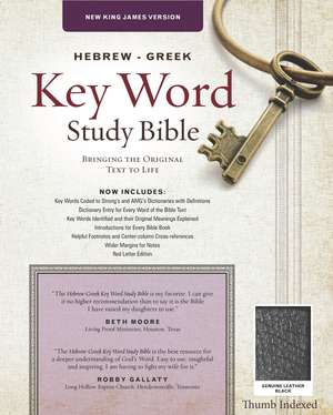 The Hebrew-Greek Key Word Study Bible: NKJV, Genuine Leather Black Indexed de Dr. Spiros Zodhiates