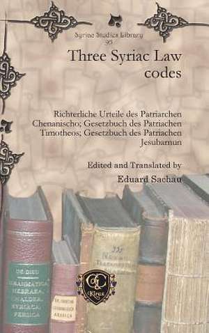 Three Syriac Law Codes: The Interpretation of Theophanic Imagery in the Baal Epic, Isaiah, and the Twelve de Eduard Sachau