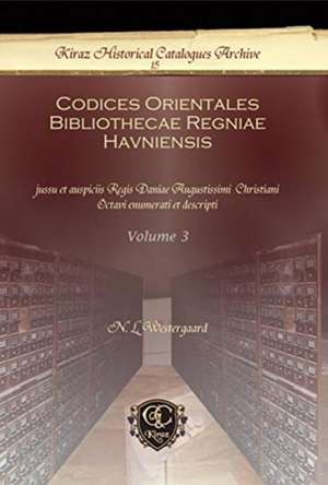 Codices Orientales Bibliothecae Regniae Havniensis (Vol 3) de N. L. Westergaard