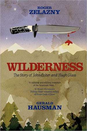 Wilderness de Roger Zelazny