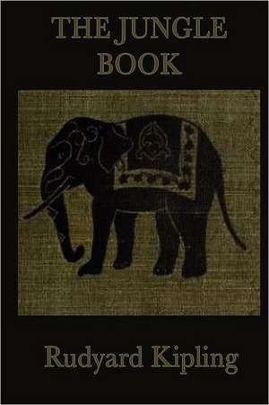 The Jungle Book de Rudyard Kipling