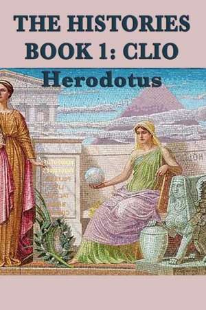 The Histories Book 1 de Herodotus Herodotus