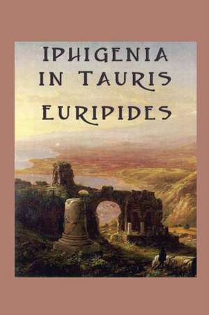 Iphigenia in Tauris de Euripides