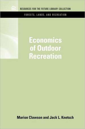 Economics of Outdoor Recreation de Marion Clawson