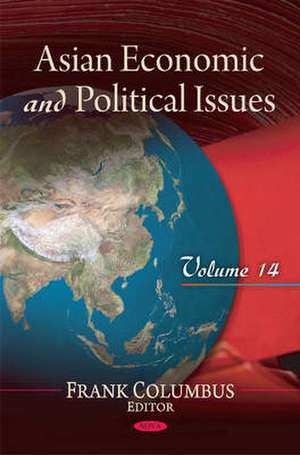 Asian Economic & Political Issues de David A. Marek