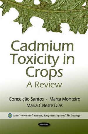 Cadmium Toxicity in Crops de Conceicao Santos