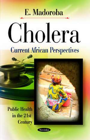 Cholera de E Madoroba