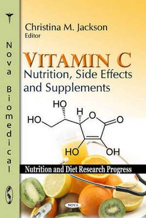 Vitamin C de Christina M. Jackson