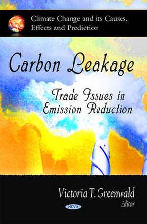 Carbon Leakage de Victoria T. Greenwald