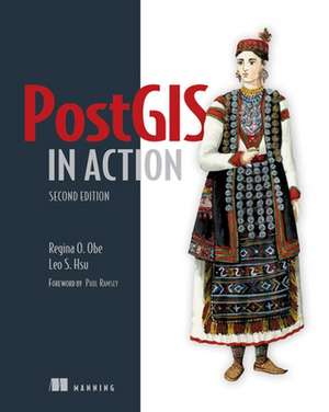 PostGIS in Action de Regina O. Obe