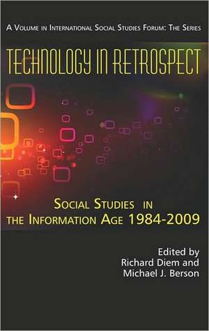 Technology in Retrospect de Michael J. Berson