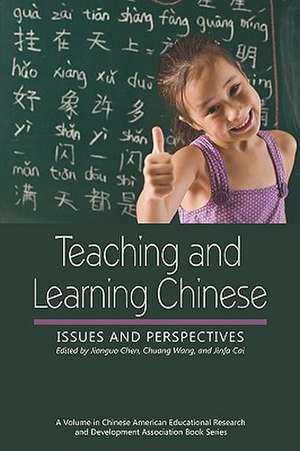 Teaching and Learning Chinese de Jinfa Cai