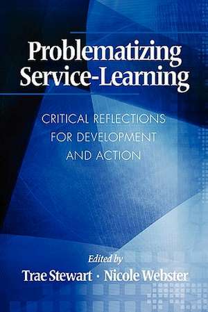 Problematizing Service-Learning de Trae Stewart