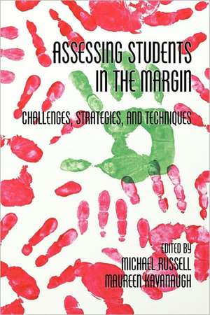 Assessing Students in the Margins de Maureen Kavanaugh