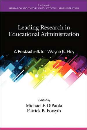 Leading Research in Educational Administration de Michael Dipaola